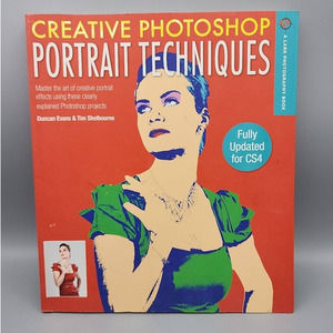 Creative Photoshop Portrait Techniques: Fully Updated CS4 Evans & Shelbourn Soft